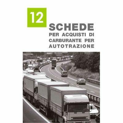 #BLOCCO 12 SCHEDE CARBURANTE